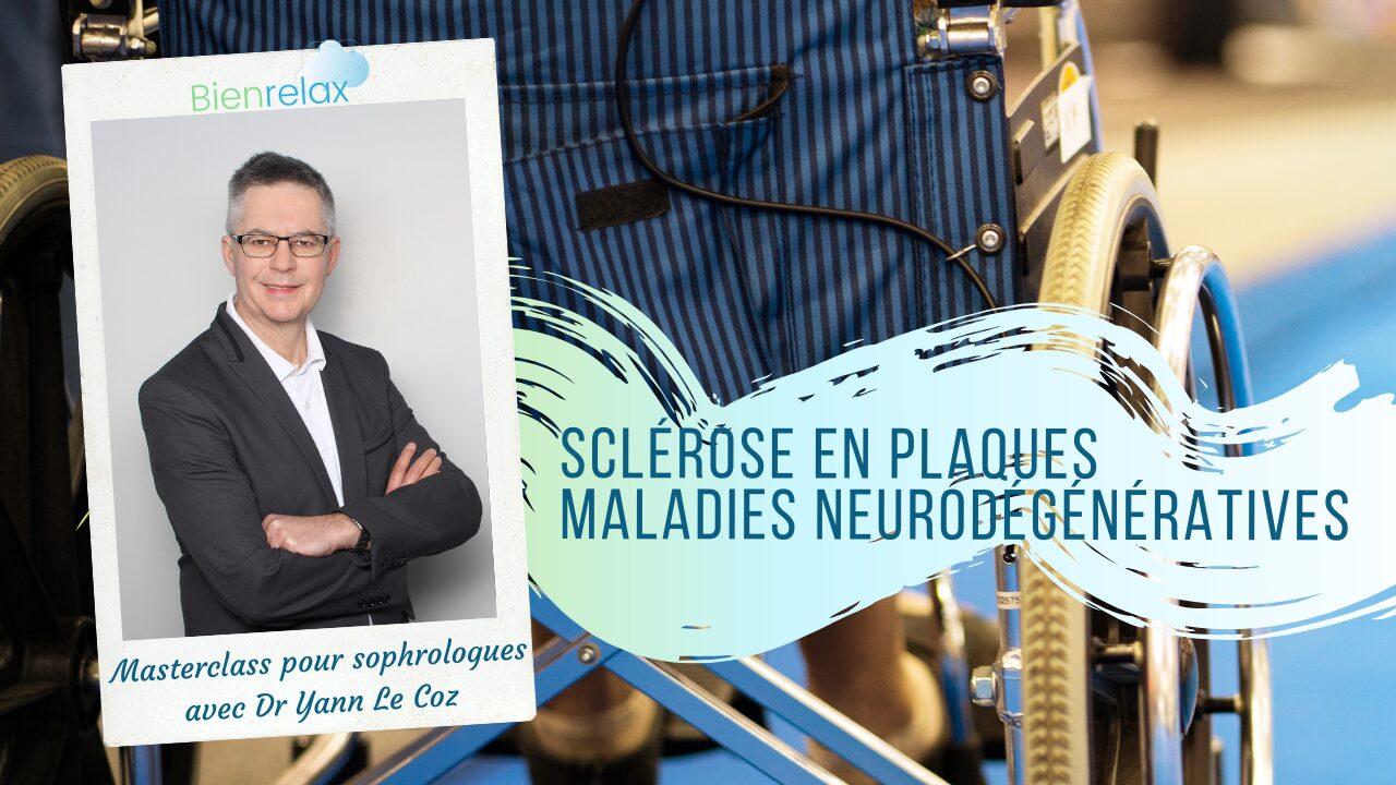 Formation sophrologie maladie neurodégénérative sclérose en plaques