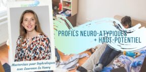 Sophrologie neuroatypiques haut potentiel Enfant Adolescent