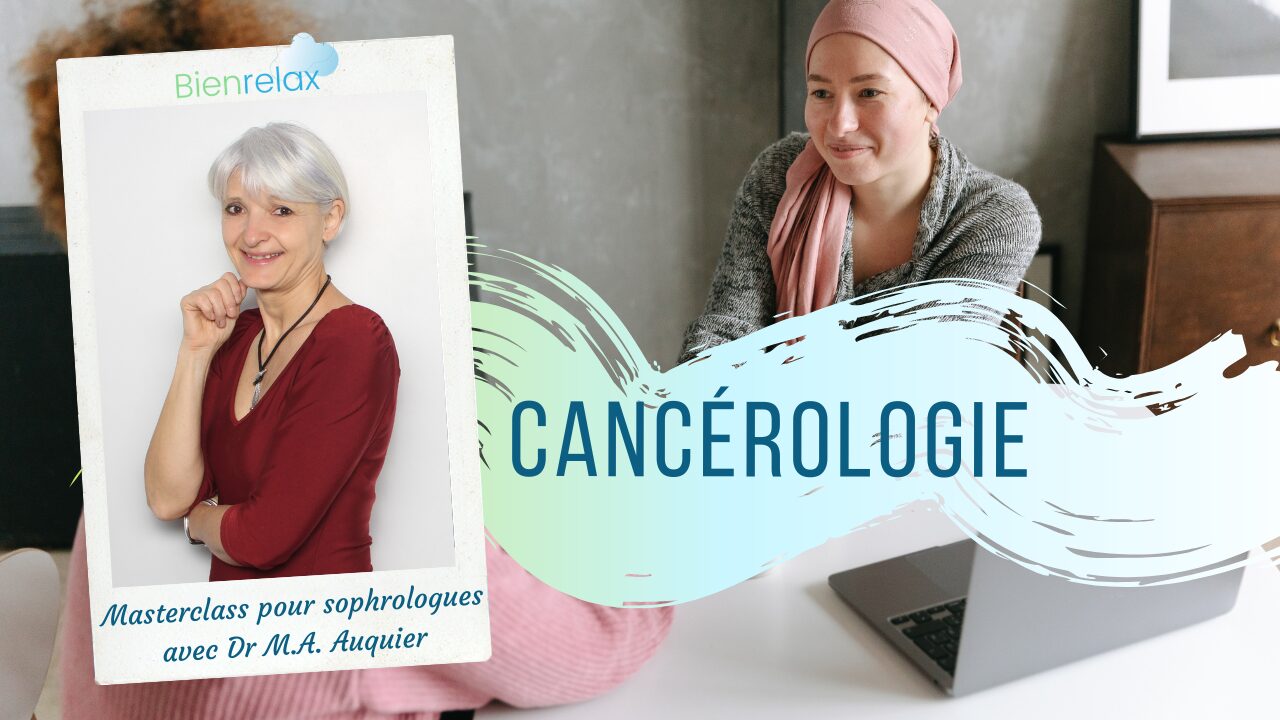 Formation Sophrologie Cancer cancérologie