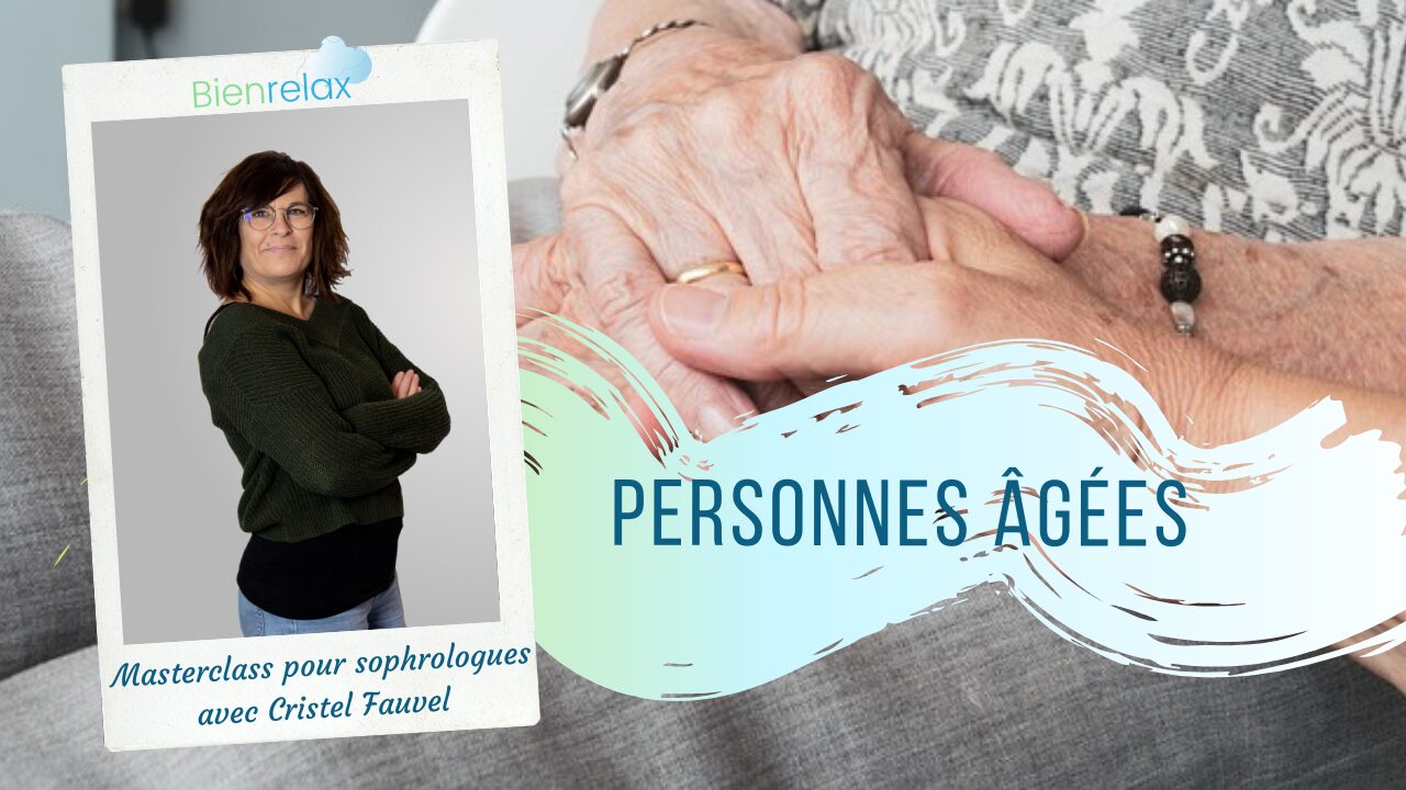 Formation Spécialisation Sophrologie Personnes âgées Seniors