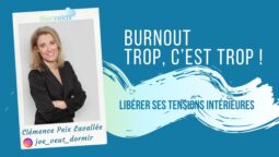 Burnout Libérer les tensions
