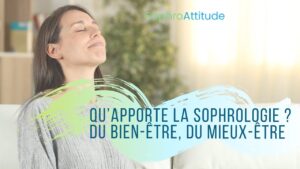 Sophrologie bien-être, mieux-être