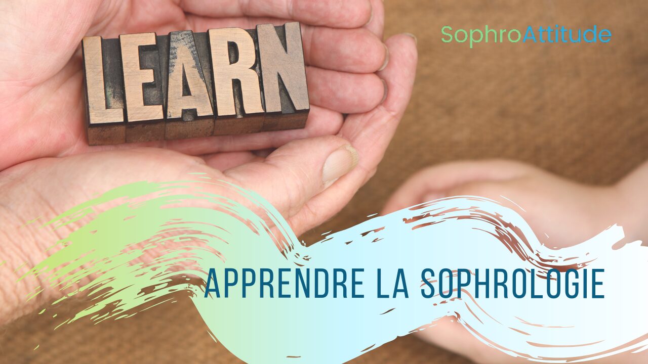 Apprendre la sophrologie